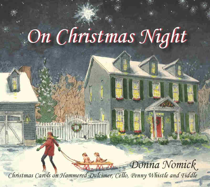 Donna Nomick: On Christmas Night